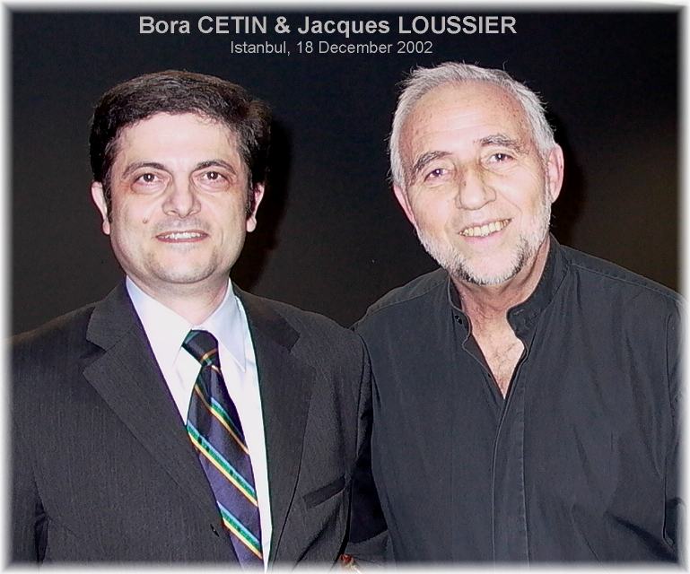 Jacques Loussier & Bora Çetin, 18 Aralık ( May ) 2002
